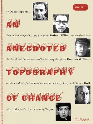 An Anecdoted Topography Of Chance - Daniel Spoerri - cover