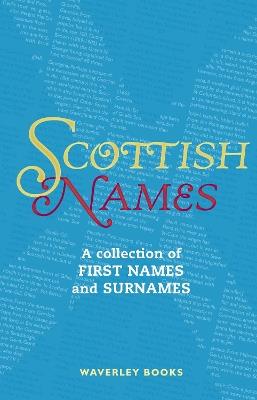Scottish Names - George McKay - cover