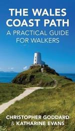 The Wales Coast Path: A Practical Guide for Walkers