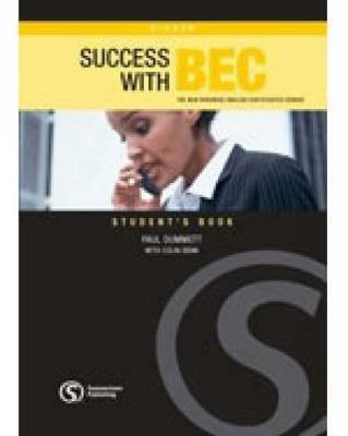 Success with BEC Higher: The New Business English Certificates Course - Colin Benn,Paul Dummett - cover