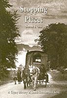 Stopping Places: A Gypsy History of South London and Kent - Simon Evans - cover