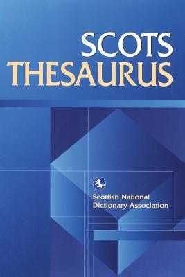 Scots Thesaurus - Scottish Language Dictionaries - cover