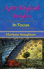 Astroogical Insights: in Focus