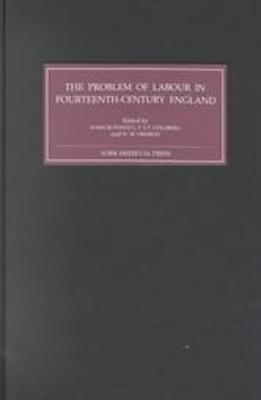 The Problem of Labour in Fourteenth-Century England - cover