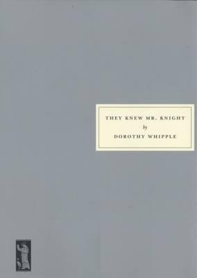 They Knew Mr. Knight - Dorothy Whipple - cover