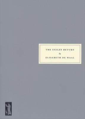 The Exiles Return - Elisabeth de Waal,Edmund De Waal - cover