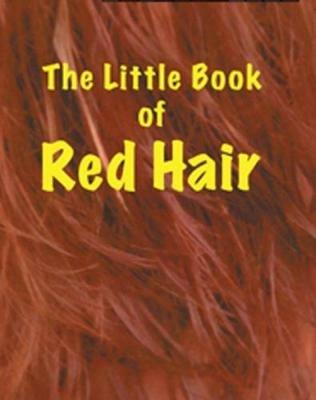 The Little Book of Red Hair - Martin Ellis - cover