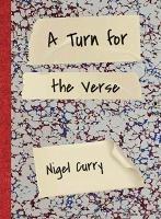 A Turn for the Verse - Nigel Curry - cover