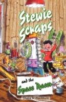 Stewie Scraps and the Space Racer - Sheila M Blackburn - cover