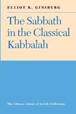 The Sabbath in the Classical Kabbalah