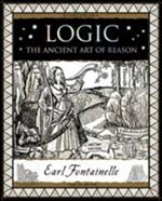 Logic: The Ancient Art of Reason