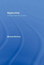 Hypercrime: The New Geometry of Harm