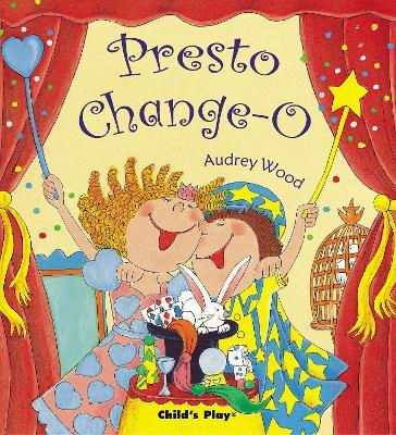 Presto Change-O - Audrey Wood - cover