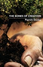 The Bones of Creation