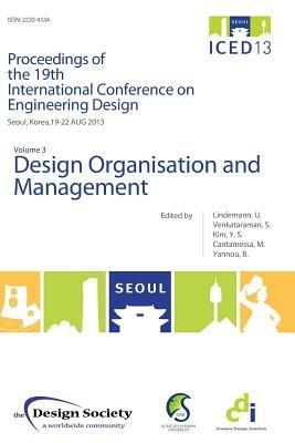 Proceedings of ICED13 Volume 3: Design Organisation and Management - cover