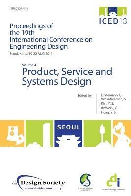 Proceedings of ICED13 Volume 4: Product, Service and Systems Design - cover