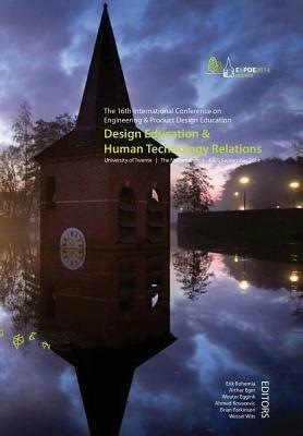 Design Education & Human Technology Relations - Proceedings of the 16th International Conference on Engineering and Product Design Education (E&pde14) - cover