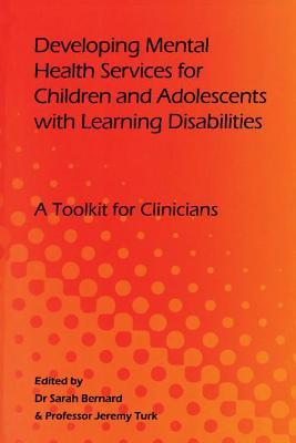 Developing Mental Health Services for Children and Adolescents with Learning Disabilities - cover