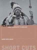 Film Genre - From Iconography to Ideology - Barry Keith Grant - cover
