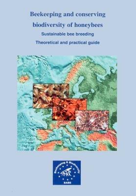 Beekeeping and Conserving Biodiversity of Honeybees - cover