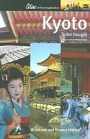 Kyoto: A Cultural and Literary History - John Dougill - cover