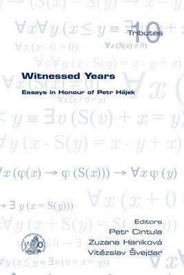 Witnessed Years: Essays in Honour of Petr Hajek - cover