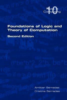 Foundations of Logic and Theory of Computation - A Sernadas,C Sernadas - cover