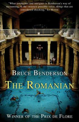 The Romanian - Bruce Benderson - cover