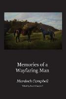 Memories of a Wayfaring Man - Murdoch Campbell - cover