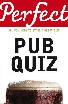 Perfect Pub Quiz - David Pickering - cover