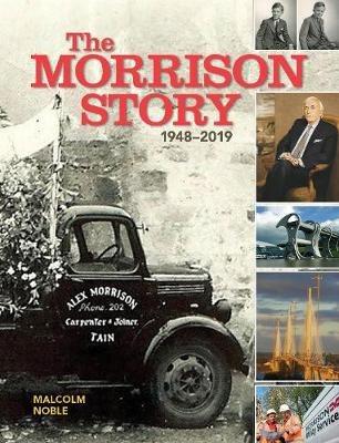 The Morrison Story 1948-2019 - Malcolm Noble - cover