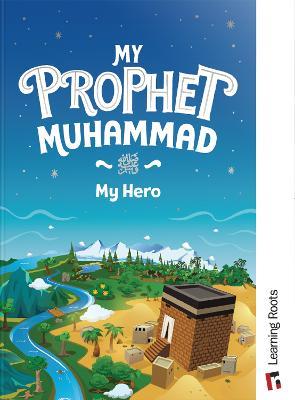 My Prophet Muhammad - Yasmin Mussa,Zaheer Khatri - cover