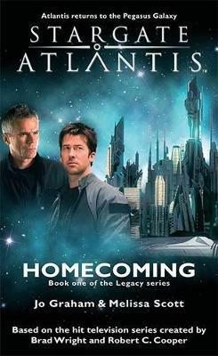 Stargate Atlantis: Homecoming - Jo Graham,Melissa Scott - cover