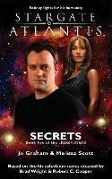 STARGATE ATLANTIS Secrets (Legacy book 5) - Jo Graham,Melissa Scott - cover