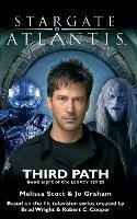 STARGATE ATLANTIS Third Path (Legacy book 8) - Melissa Scott,Jo Graham - cover