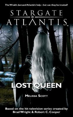 STARGATE ATLANTIS Lost Queen - Melissa Scott - cover