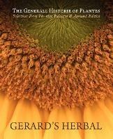 Gerard's Herbal: Selections from the 1633 Enlarged and Amended Edition - John Gerard - cover