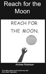 Reach for the moon