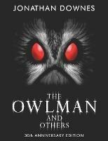 The Owlman and Others - Jonathan Downes - cover