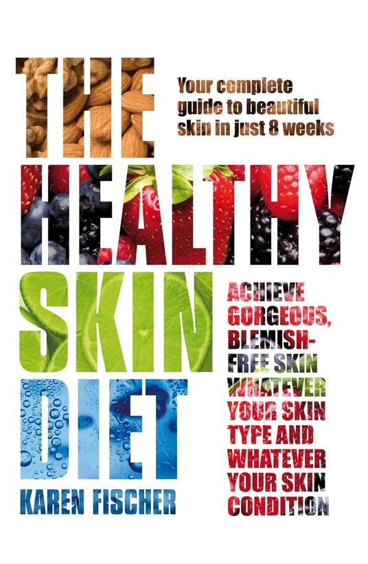 The Healthy Skin Diet