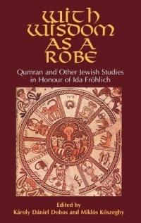 Qumran and Other Jewish Studies in Honour of Ida Frohlich - cover