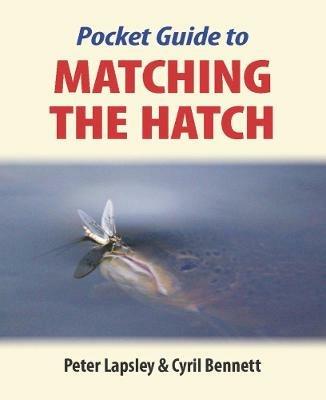 Pocket Guide to Matching the Hatch - Peter Lapsley - cover
