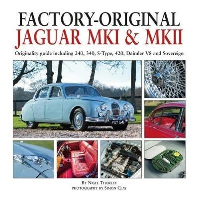 Factory-Original Jaguar Mk I & Mk II - Nigel Thorley - cover