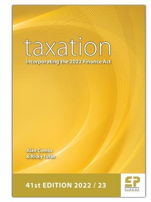 Taxation - incorporating the 2022 Finance Act 2022/23 - Alan Combs,Ricky Tutin - cover