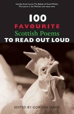 100 Favourite Scottish Poems to Read Out Loud - cover