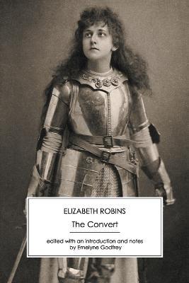 The Convert - Elizabeth Robins - cover