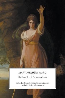 Helbeck of Bannisdale - Mary Augusta Ward - cover