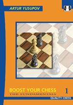Boost Your Chess 1: The Fundamentals