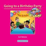 Going to a Birthday Party