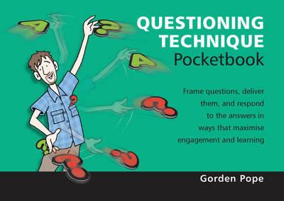 Questioning Technique Pocketbook: Questioning Technique Pocketbook - Gorden Pope - cover